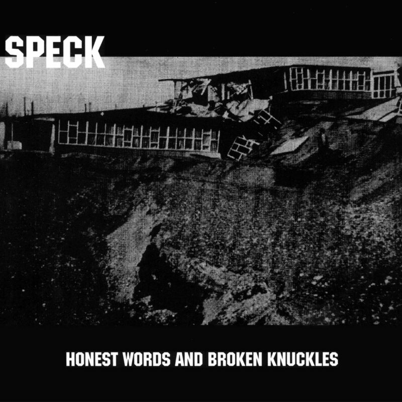 Speck - Honest Words and Broken Knuckles