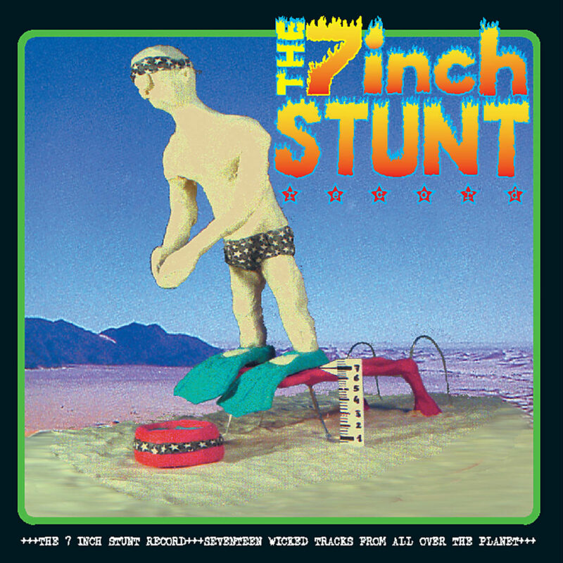 The 7 Inch Stunt Record